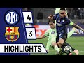Inter Vs Barcelona Highlights 4 3 Semi Final Agg 7 6