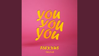 Flexxus - You (Extended Mix) video