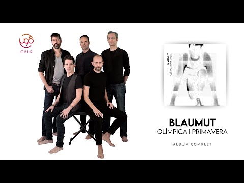 Blaumut - Olímpica i Primavera (àlbum complet)