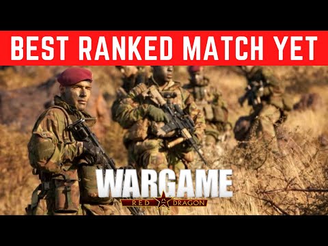 Wargame Red Dragon - Best Ranked Match Yet