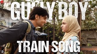 Train Song | Gully Boy | Ranveer Singh & Alia Bhatt | Raghu Dixit & Karsh Kale | Midival Punditz