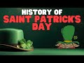 History Of Saint Patrick S Day Learn How This Green Holiday Started