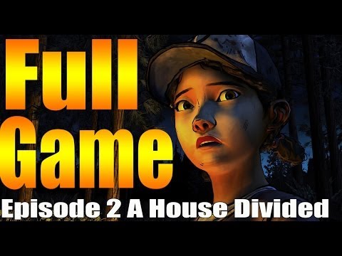 The Walking Dead Season 2 Episode 2 A House Divided Full Walkthrough No Commentary