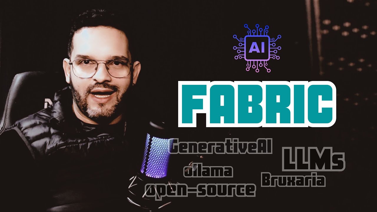 Conhecendo o Fabric! AI Framework free e open-source!