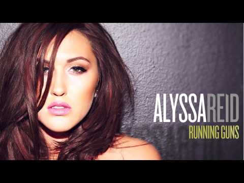 Alyssa Reid - Running Guns (Audio)