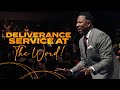 Dr. R.A. Vernon // Deliverance Service At The Word Church!