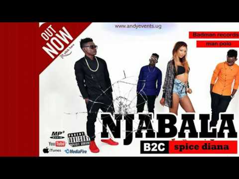 Njabala Mastered Version - B2C Entertainment X Spice Diana Produced By Man Polo