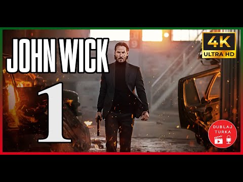 John Wick 1 4k  2014 "Türkçe Dublaj"