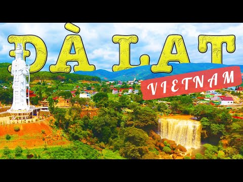 17 Things To Do in Dalat, Vietnam | Đà Lạt Attractions MEGA VIDEO
