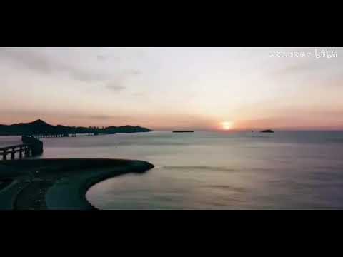 歌曲《传奇》英文版～大连高新区凌水湾海岸公园、观海上日出晨景