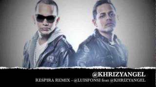 Luis Fonsi - Respira (Remix)