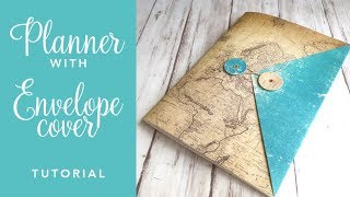 Planner with Envelope Cover Tutorial | FREEBIE