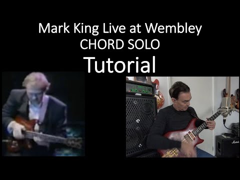 Tutorial - Mark King Chord Bass Solo - Live at Wembley 1986