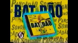 Comercial da coletânea "Batidão", lançada pela Som Livre em Julho de 2000