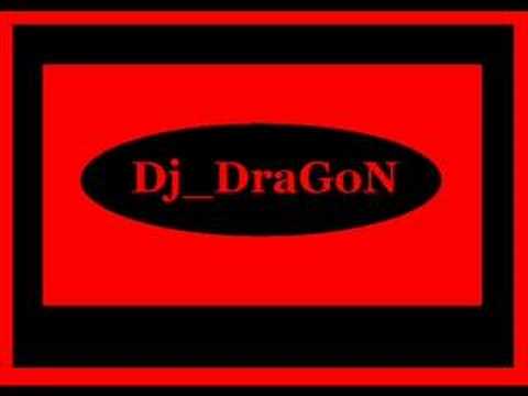 Dj Dragon vs. Song 08 (Techno)