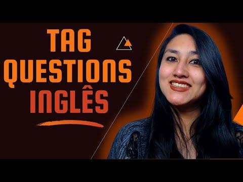 TAG QUESTIONS EM INGLÊS | O QUE SÃO E COMO UTILIZÁ-LAS