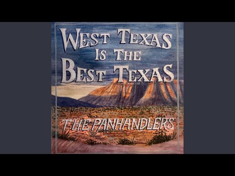 West Texas is the Best Texas