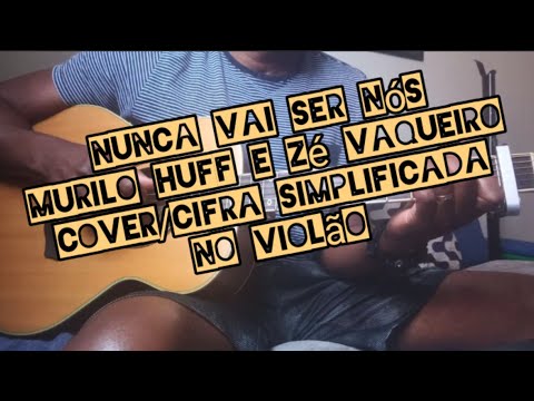 Nunca Vai Ser Nós (part. Zé Vaqueiro) - Murilo…