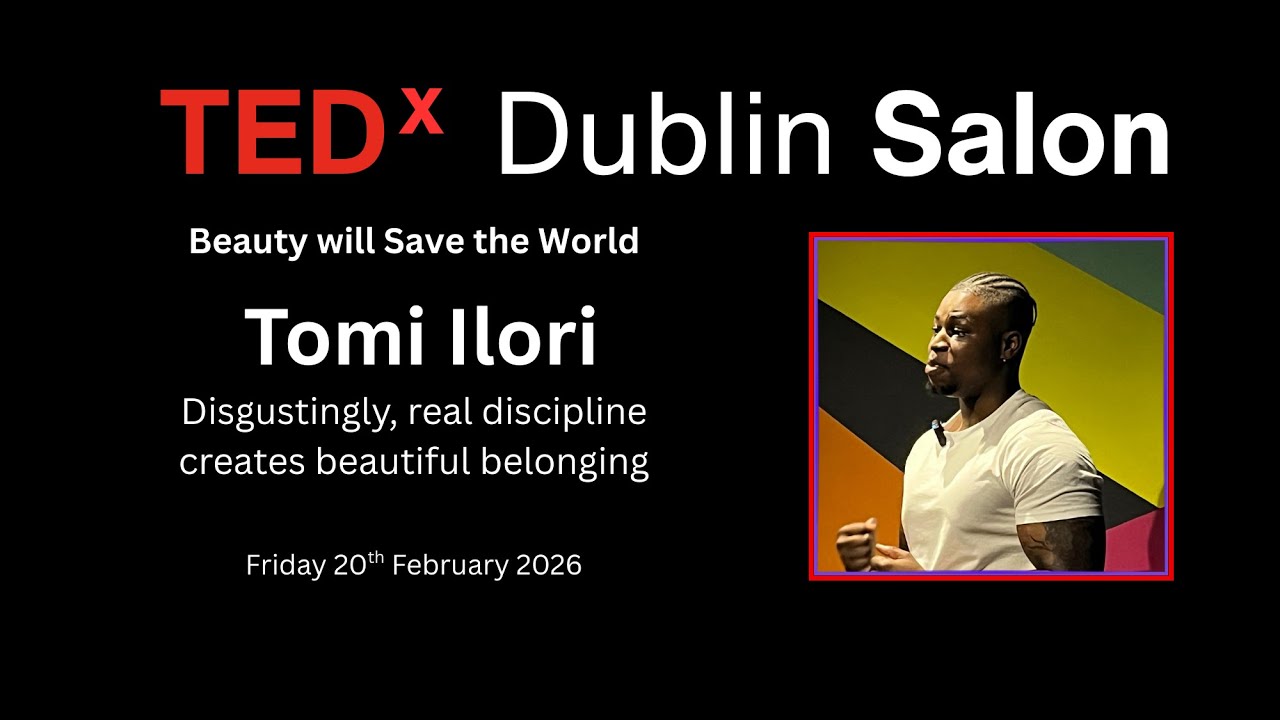 How real discipline creates belonging | Tomi Ilori | TEDxDublin Salon