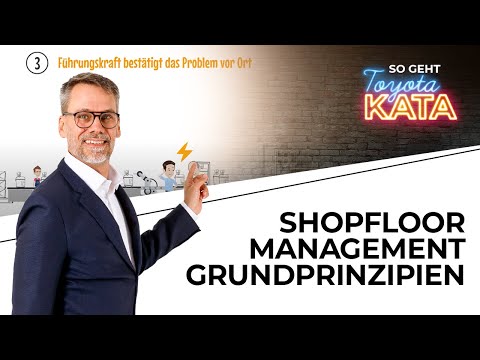 Shopfloor management - the 6 basic principles