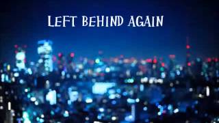 Left Behind Again- Bb.