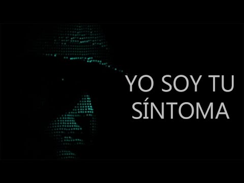 YO SOY TU SÍNTOMA