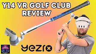 Yezro Y14 VR Golf Club Review — Meta Quest 3, 3s, and Pro - Assembly, Gameplay, & Review
