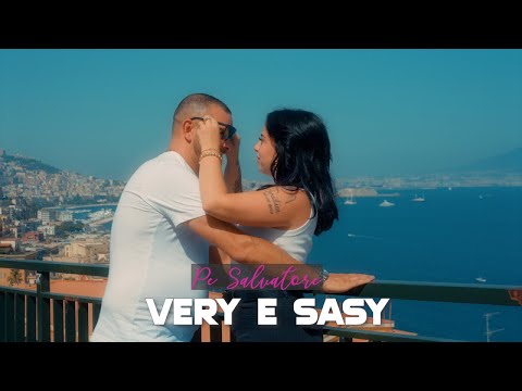Very & Sasy - Pe Salvatore (Video Ufficiale 2023)