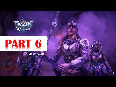 Horizon Zero Dawn: Frozen Wilds DLC - Walkthrough No Commentary - Part 6