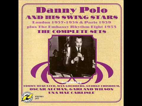 Danny Polo And His Swing Stars - More Than Somewhat -  London, October 1, 1937