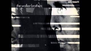 The Walker Brothers - Rhythms Of Vision