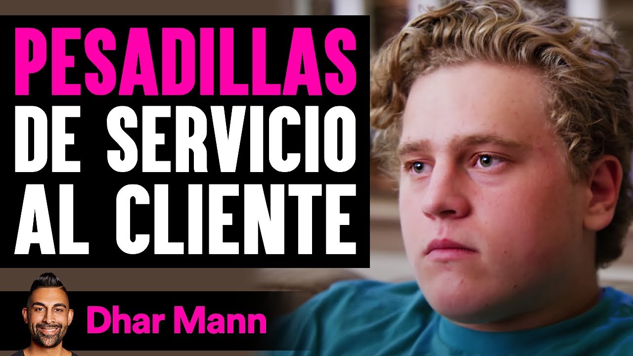 Pesadillas De Servicio Al Cliente | Dhar Mann Studios
