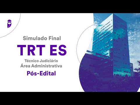 Simulado Final TRT ES – Técnico Judiciário – Área Administrativa – Pós-Edital – Correção