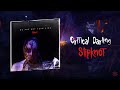 Slipknot Critical Darling LYRICS