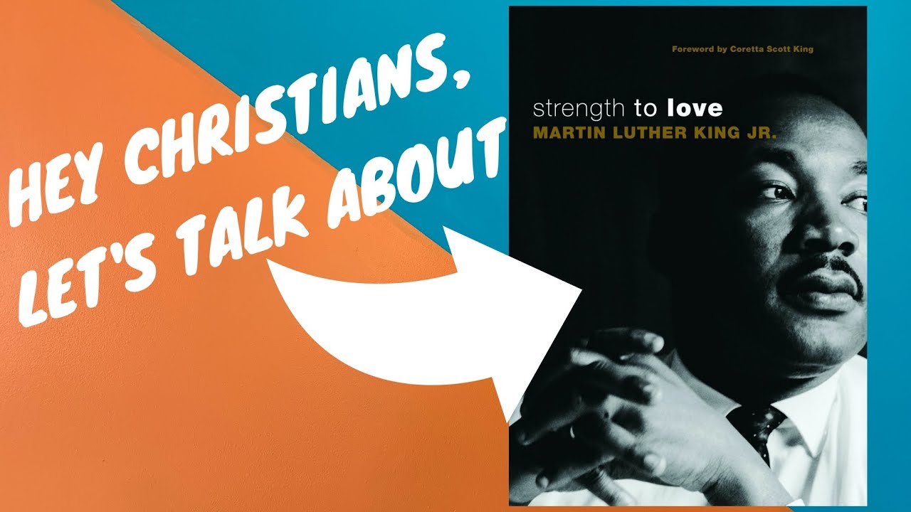 REVIEW: Strength to Love, by Martin Luther King, Jr