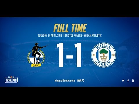 HIGHLIGHTS: BRISTOL ROVERS 1 WIGAN ATHLETIC 1 - 24/04/2018