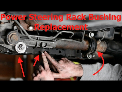 Power Steering Rack Bushing Replacement