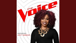Ain’t Nobody (The Voice Performance)
