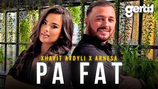 Xhavit Avdyli & Arnesa Rexhepi - Pa Fat