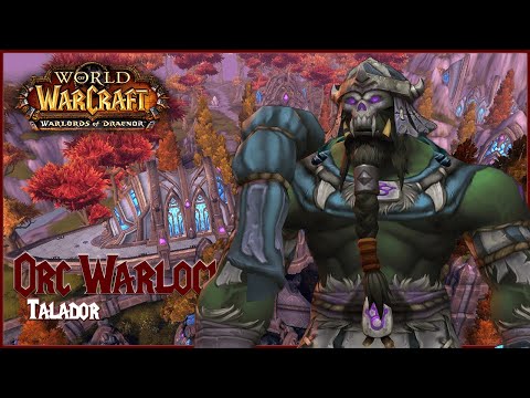 Warlords of Draenor | Orc Warlock | Talador