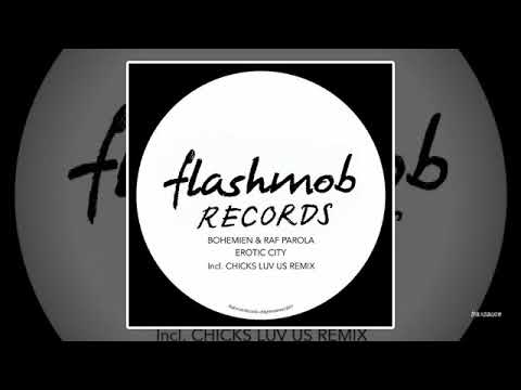 Bohemien & Raf Parola - Erotic City