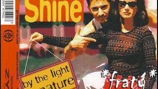 Shine - By the Light of Nature (Dream Mix)