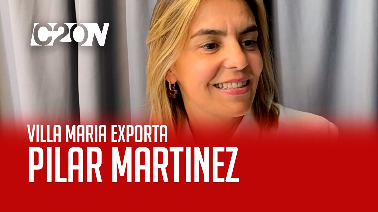 C20 Noticias | Villa María Exporta - Pilar Martínez