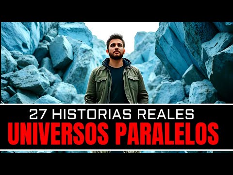 UNIVERSOS PARALELOS: 27 Historias reales que te harán dudar de tu realidad 10