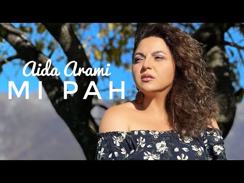 Aida Arami - Mi pah