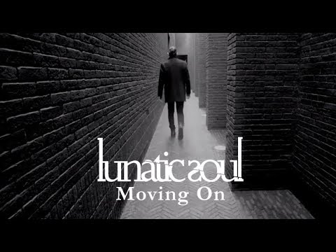 Lunatic Soul - Moving On (from Fractured)