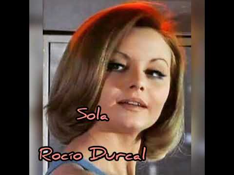 Sola - Rocío Durcal -[LETRA]