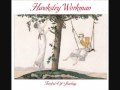 Hawksley Workman: A Moth Is Not A Butterfly