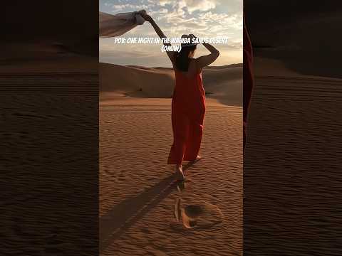 Pov: one night in the Wahiba Sands Desert #oman #omantravel #wahibasands #minivlog  #traveltips