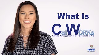 What Is CalWorks